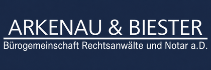 Arkenau & Biester – Bürogemeinschaft Rechtsanwälte und Notar a.D.